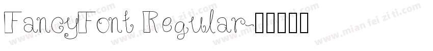 FancyFont Regular字体转换